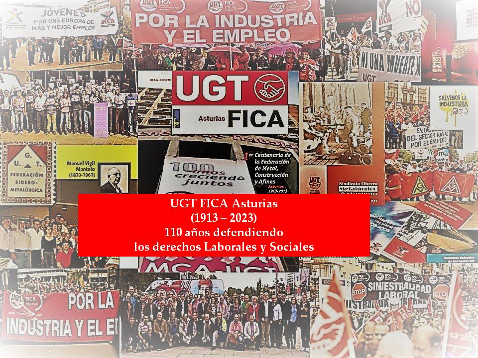 EL METAL en UGT Asturias, 110 años de lucha y compromiso